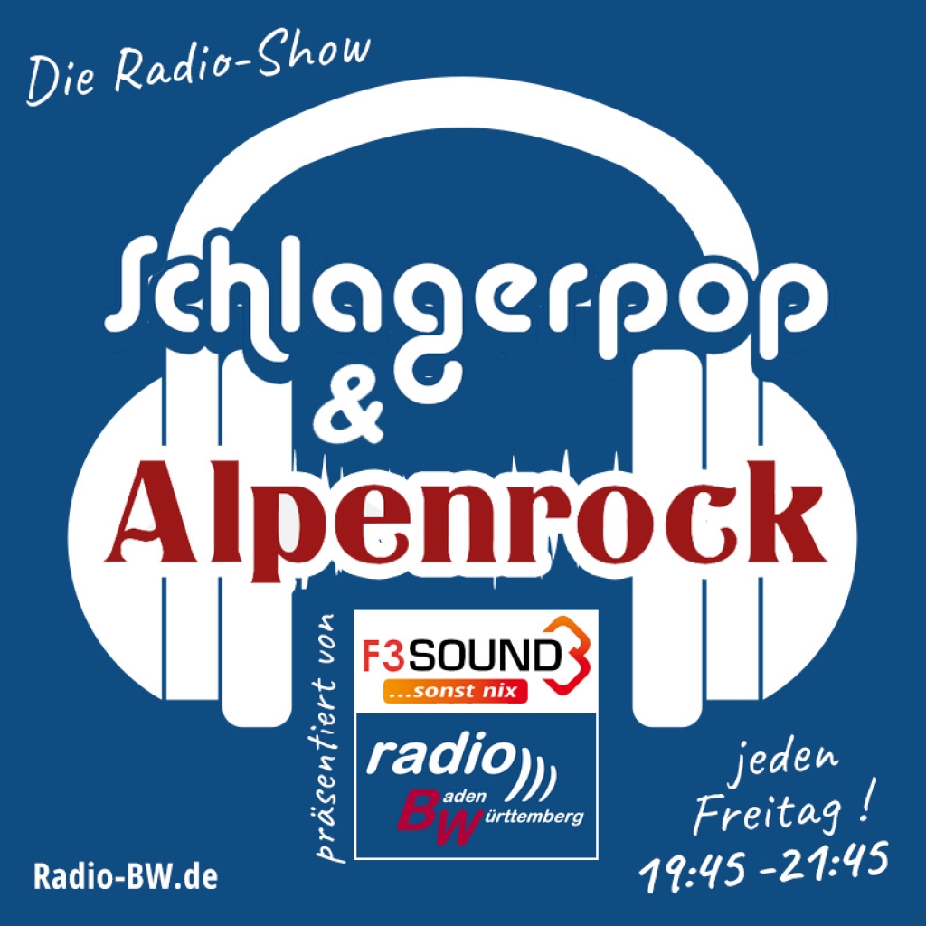Schlagerpop & Alpenrock - Die Newcomer & Aufsteiger Radioshow auf Radio BW